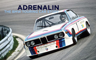 De ce trebuie să vezi "Adrenalin": trei opinii Automarket despre documentarul succesului BMW în motorsport